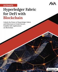Ultimate Hyperledger Fabric for DeFi with Blockchain