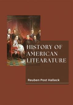 HISTORY OF AMERICAN LITEARATURE