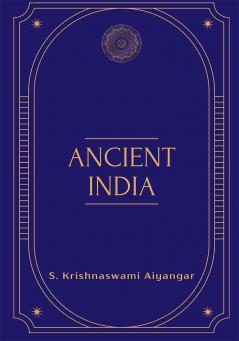 ANCIENT INDIA