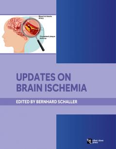 Updates on Brain ischemia