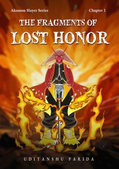 The Fragments of Lost Honor