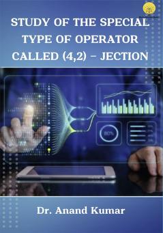 Study of the Special type of operator called (42) – jection