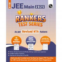 15 JEE Main Rankers Test Series 2025 As Per Revised NTA Pattern (75 Questions) | Elaborated Solutions with College Cutoff and Shiftwise Past Paper Analysis