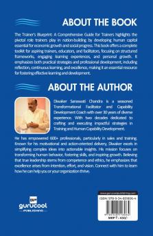 THE TRAINER'S BLUE PRINT: Mastering the Art of Effective Training [Vol. 1]