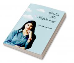 END IS THE BEGINNING