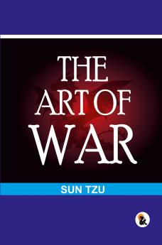 The Art Of War | Paper Back Edition | Sasa Publishing Classic Series | 2024