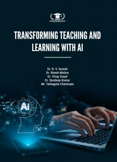 TRANSFORMING TEACHING AND LEARNING WITH AI