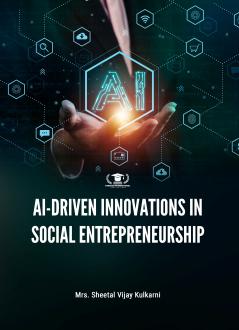 AI-DRIVEN INNOVATIONS IN SOCIAL ENTREPRENEURSHIP