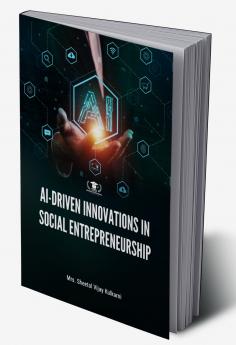 AI-DRIVEN INNOVATIONS IN SOCIAL ENTREPRENEURSHIP