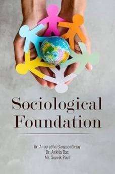 SOCIOLOGICAL FOUNDATION