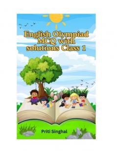 English Olympiad MCQ with solutions Class 1
