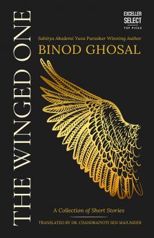 The Winged One: A Collection of Short Stories