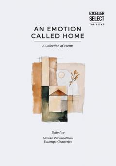 An Emotion Called Home: A Collection of Poems