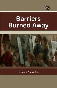 Barriers Burned Away