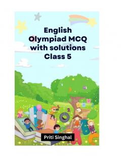 English Olympiad MCQ With Solutions Class 5