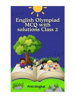 English Olympiad MCQ with solutions Class 2
