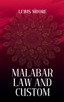 MALABAR LAW AND CUSTOM