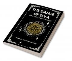 The Dance of Śiva fourteen indian essays