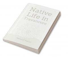 Native Life in Travancore