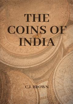 THE COINS OF INDIA