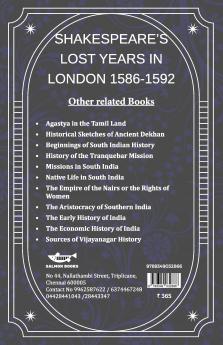 SHAKESPEARE’S LOST YEARS IN LONDON 1586-1592