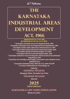 THE KARNATAKA INDUSTRIAL AREA DEVELOPMENT ACT 1966 (2025 Edition)