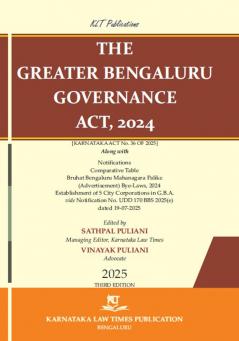THE GREATER BENGALURU GOVERNANCE ACT 2024 (2025 Third Edition)