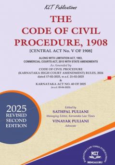 THE CODE OF CIVIL PROCEDURE 1908 (2025 First Edition)