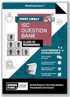 Gurukul By Oswal Economics Most Likely Question Bank : ISC Class 12 for 2026 Exam