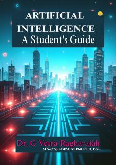 Artificial Intelligence : A Students Guide