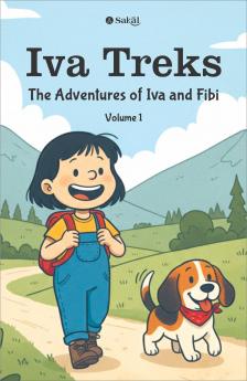 Iva Treks : The Adventures of Iva and Fibi - Vol. 1