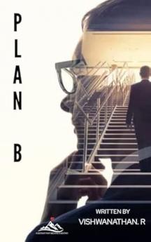 Plan B  A Detour that became Destiny