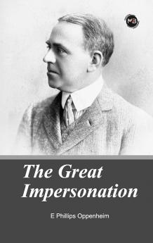 THE GREAT IMPERSONATION