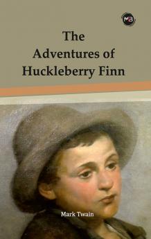 THE ADVENTURES OF HUCKLEBERRY FINN