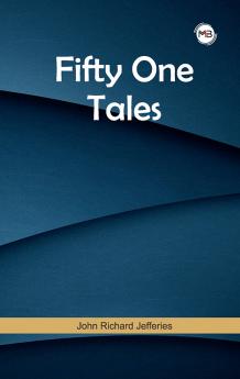 FIFTY-ONE TALES