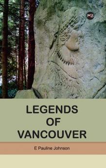 LEGENDS OF VANCOUVER