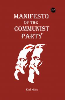 MANIFESTO OF THE COMMUNIST PARTY