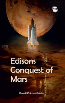 EDISON'S CONQUEST OF MARS