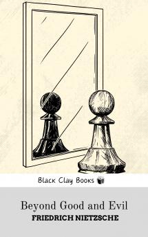 BEYOND GOOD AND EVIL