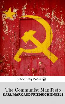 THE COMMUNIST MANIFESTO