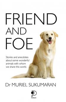 Friend and Foe|A Novel by Muriel Sukumar|Paridhi Publications