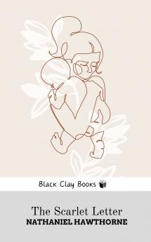 THE SCARLET LETTER