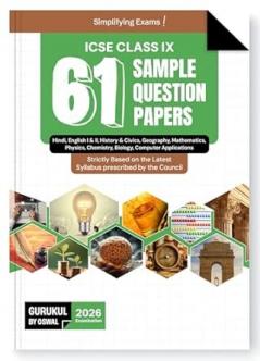 Gurukul by Oswal 61 Sample Question Papers : ICSE Class 9 for Exam 2026