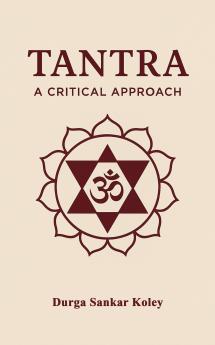 Tantra : A Critical Approach