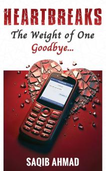 Heartbreaks - The Weight of One Goodbye