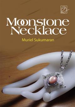 The Moon Stone Necklace|Fiction by Muriel Sukumaran|Paridhi Publications