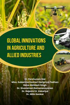 Global Innovations in Agriculture and Allied Industries
