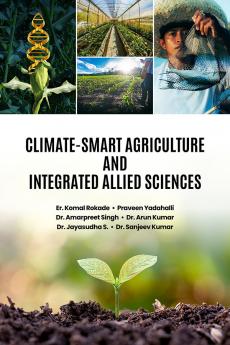 Climate-Smart Agriculture and Integrated Allied Sciences