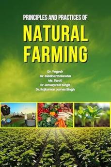 Principles and Practices of Natural Farming