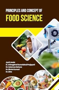 Principles and Concept of Food Science